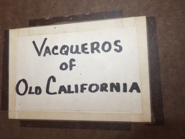VINTAGE FRAMED ART - VACQUEROS OF OLD CALIFORNIA