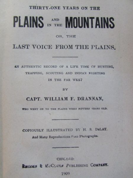 1909 BOOK SIGNED BY THE AUTHOR CAPT. WILLIAM F. DRANNAN