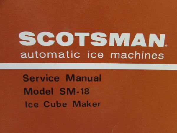 SCOTSMAN AUTOMATIC ICE MAKING MACHINE