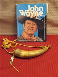 THE DUKE!  "JOHN WAYNE - A TRIBUTE" HARDBACK BOOK & POWDER HORN