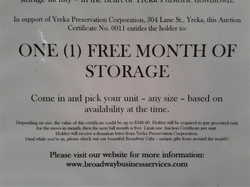 FUNDRAISER FOR YREKA PRESERVATION CORP. - Gift Certificate: One Free Month of Storage @ Broadway Storage in Yreka