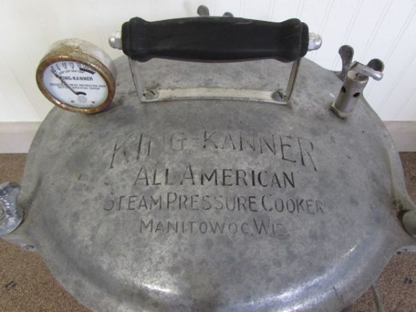 VINTAGE KING KANNER ALL AMERICAN STEAM PRESSURE COOKER