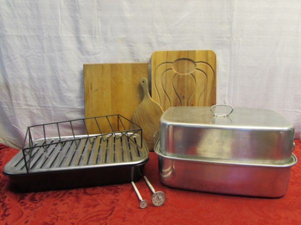 LARGE  COVERED ROASTING PAN, BROILER PAN, CUTTING BOARDS, RACKS & MORE