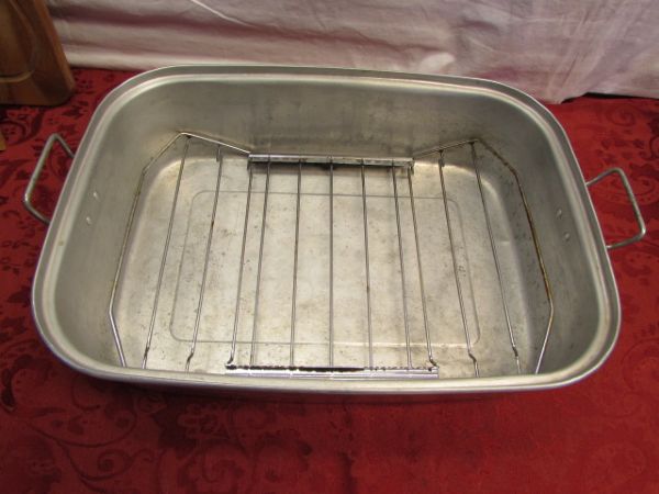 LARGE  COVERED ROASTING PAN, BROILER PAN, CUTTING BOARDS, RACKS & MORE