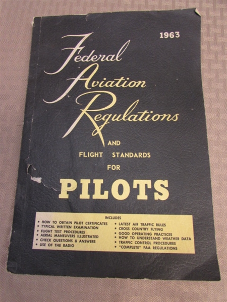 TAKE TO THE SKIES-VINTAGE PRIVATE PILOT'S HANDBOOKS, STUDENTS FLIGHT MANUAL, RADIO HAND BOOK, MAPS  & MORE