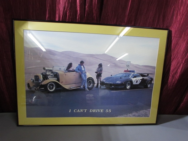 I CAN'T DRIVE 55 FRAMED PRINT