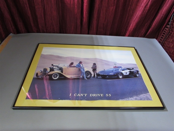 I CAN'T DRIVE 55 FRAMED PRINT