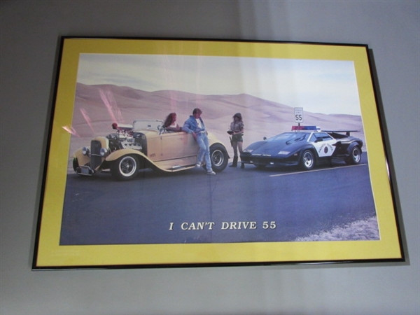 I CAN'T DRIVE 55 FRAMED PRINT