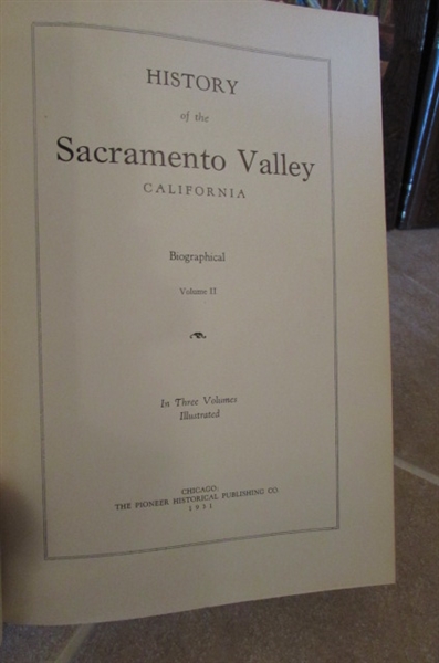 1931 3-VOLUME SET HISTORY OF THE SACRAMENTO VALLEY