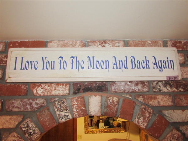 I LOVE YOU TO THE MOON AND BACK AGAIN WOODEN SIGN