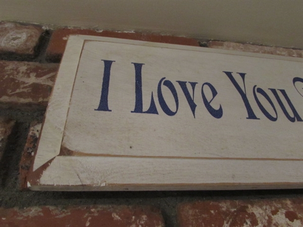 I LOVE YOU TO THE MOON AND BACK AGAIN WOODEN SIGN