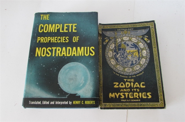 THE COMPLETE PROPHECIES OF NOSTRADAMUS AND THE ZODIAC AND ITS MYSTERIES COPYRIGHT 1915