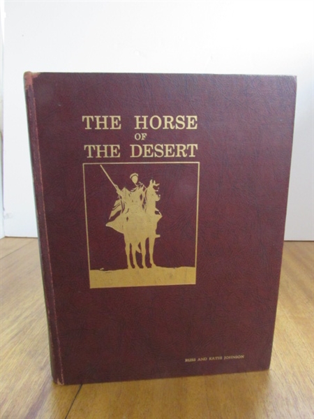 THE HORSE OF THE DESERT HARDCOVER BOOK