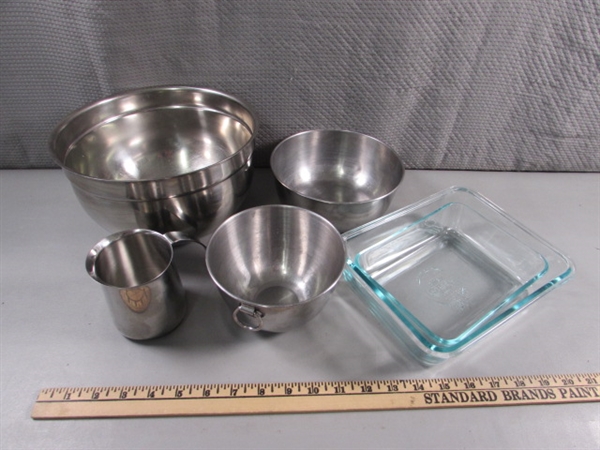 STAINLESS STEEL MIXING BOWLS & PYREX BAKING PANS