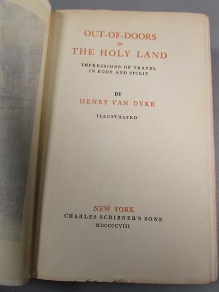 ANTIQUE LIMITED EDITION SIGNED OUT-OF-DOORS IN THE HOLY LAND BY HENRY VAN DYKE