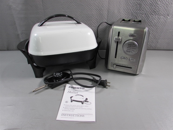 PRESTO ELECTRIC SKILLET & CUISINART TOASTER